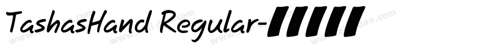 TashasHand Regular字体转换